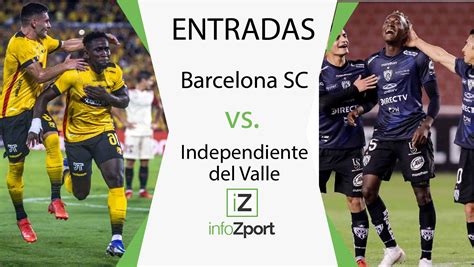 entradas independiente del valle vs barcelona